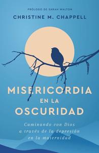 Misericordia en la oscuridad /  Christine M. Chappell Buy Cheap Looking For