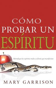 Cómo probar un espíritu/ Mary Garrison Cheap Sale Low Cost