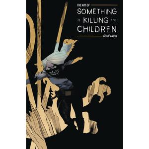 Art Of Something Is Killing The Children Companion #1 Wide Range Of Online