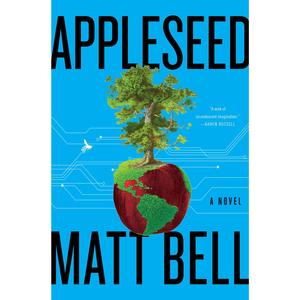 Appleseed: A Novel For Sale 2025