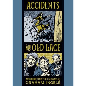 Accidents And Old Lace And Other Stories Manchester Great Sale Online