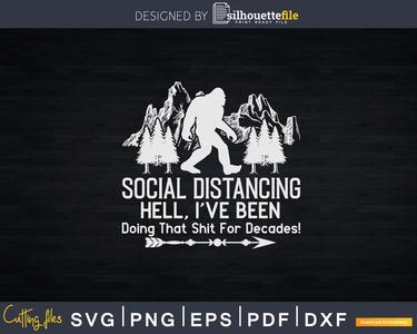 Social Distancing Bigfoot Svg Png Cut Files 100% Authentic Sale Online