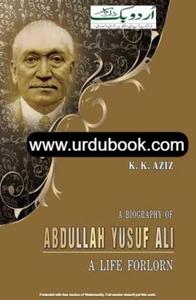 A Biography Of Abdullah Yusuf Ali Clearance Find Great