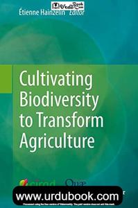 CULTIVATING BIODIVERSITY TO TRANSFORM AGRICULTURE Clearance Fashionable