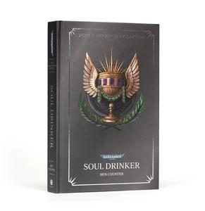 Warhammer Black Library: Soul Drinker (20th Anniversary Edition) Outlet Reliable