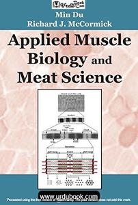 APPLIED MUSCLE BIOLOGY AND MEAT SCIENCE 100% Authentic
