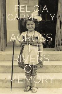 Across the Rivers of Memory Buy Cheap Reliable