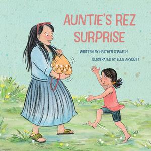 Auntie's Rez Surprise-ebook Outlet Supply