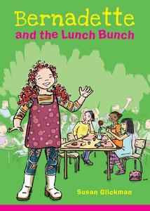 Bernadette and the Lunch Bunch Cheap Sale Low Pice