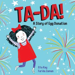 TA-DA! A Story of Egg Donation-ebook Outlet Choice