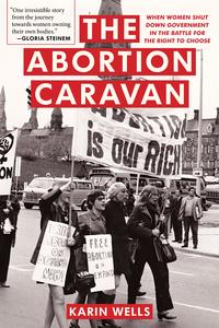 The Abortion Caravan-ebook Cheap Sale Comfortable