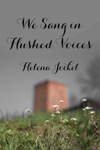 We Sang in Hushed Voices Best Pices Cheap Pice