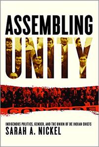 Assembling Unity: Indigenous Politics, Gender, and the Union of BC Indian Chiefs Online Shop From China
