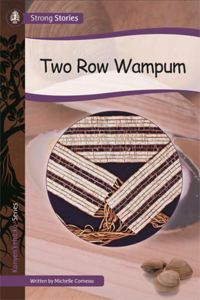 Strong Stories Kanyen’keha:ka: Two Row Wampum Cheap Wiki