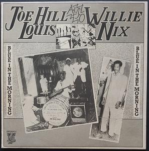 Joe Hill Louis - Blue In The Morning Newest Cheap Pice