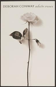 Deborah Conway - White Roses Discount Pay With Visa