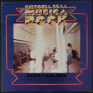 Pussy Galore - Historia De La Musica Rock Outlet Release Dates