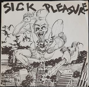 Sick Pleasure - Sick Pleasure Discount Looking For