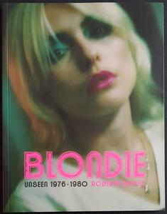Blondie - Blondie Unseen 1976-1980 by Roberta Bayley Quality From China Cheap