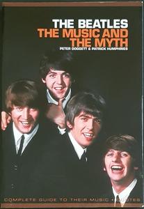 Beatles - The Music And The Myth Buy Cheap Footlocker Pictures
