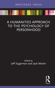 Humanities Approach to the Psychology of Personhood - Hardback Huge Surprise