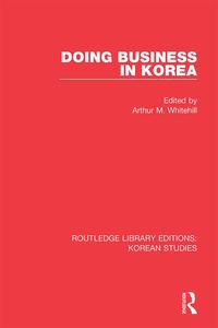 Doing Business in Korea - Hardback Cheap Sale Pay With Paypal