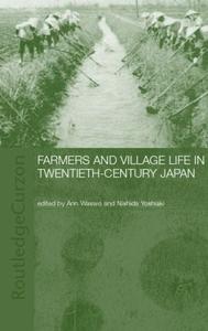 Farmers and Village Life in Japan - Hardback Buy Cheap Authentic