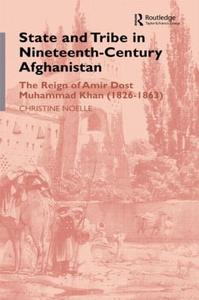 State and Tribe in Nineteenth-Century Afghanistan - Hardback Free Shipping Comfortable