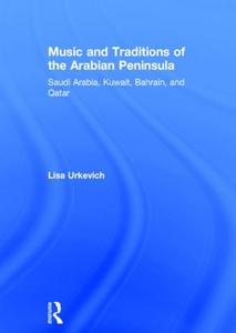 Music and Traditions of the Arabian Peninsula - Hardback Discount Shop For