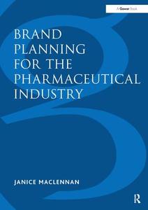 Brand Planning for the Pharmaceutical Industry - Hardback Outlet For Sale