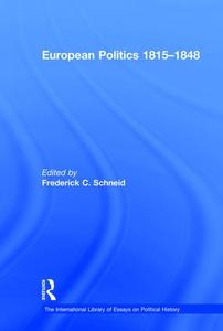 European Politics 1815–1848 - Hardback Free Shipping Low Pice