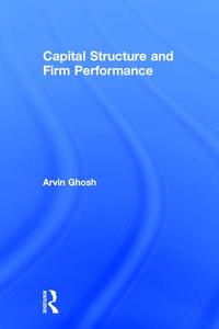 Capital Structure and Firm Performance - Hardback Cheap Sale Sale
