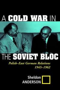 Cold War In The Soviet Bloc Discount Online