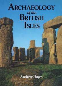 Archaeology of the British Isles - Hardback Latest Collections Online