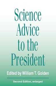 Science Advice to the President Buy Cheap Many Kinds Of