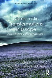 Democratic Transformations in Europe Best Place