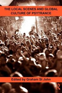 Local Scenes and Global Culture of Psytrance Outlet Best Seller