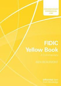 FIDIC Yellow Book: A Commentary Outlet For You