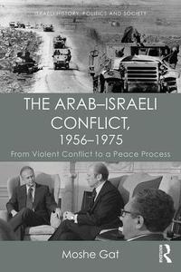 Arab–Israeli Conflict, 1956–1975 How Much Sale Online
