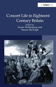 Concert Life in Eighteenth-Century Britain - Hardback Discount Collections