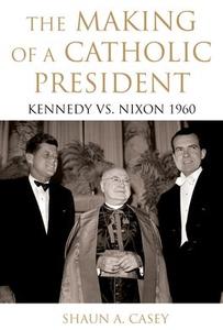 Making of a Catholic President, The Clearance Free Shipping