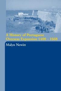 History of Portuguese Overseas Expansion 1400-1668 - Hardback Clearance High Quality