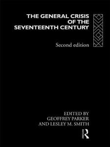 General Crisis of the Seventeenth Century - Hardback Outlet Locations Sale Online