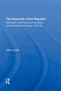 Bayonets Of The Republic - Hardback Original Cheap Pice