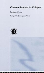 Communism and its Collapse - Hardback Free Shipping Pices