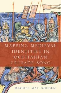 Mapping Medieval Identities in Occitanian Crusade Song Sale Cheap Online