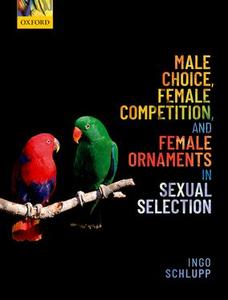 Male Choice, Female Competition, and Female Ornaments in Sexual Selection Best Pices Sale Online