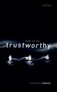 How To Be Trustworthy Classic