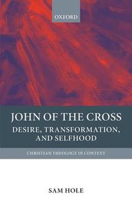 John of the Cross Desire Transformation and Selfhood Amazon Footaction