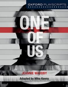 Oxford Playscripts: One of Us Free Shipping Big Sale
